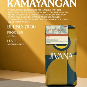 May include: A rectangular coffee bag with a mustard yellow and dark teal geometric design. The label reads KAMAYANGAN, JIVANA, BLEND 70.30, PROCESS NATURAL, and LEVEL MEDIUM & DARK. Text details the 70% Arabica and 30% Robusta blend from Arjuno Highlands.