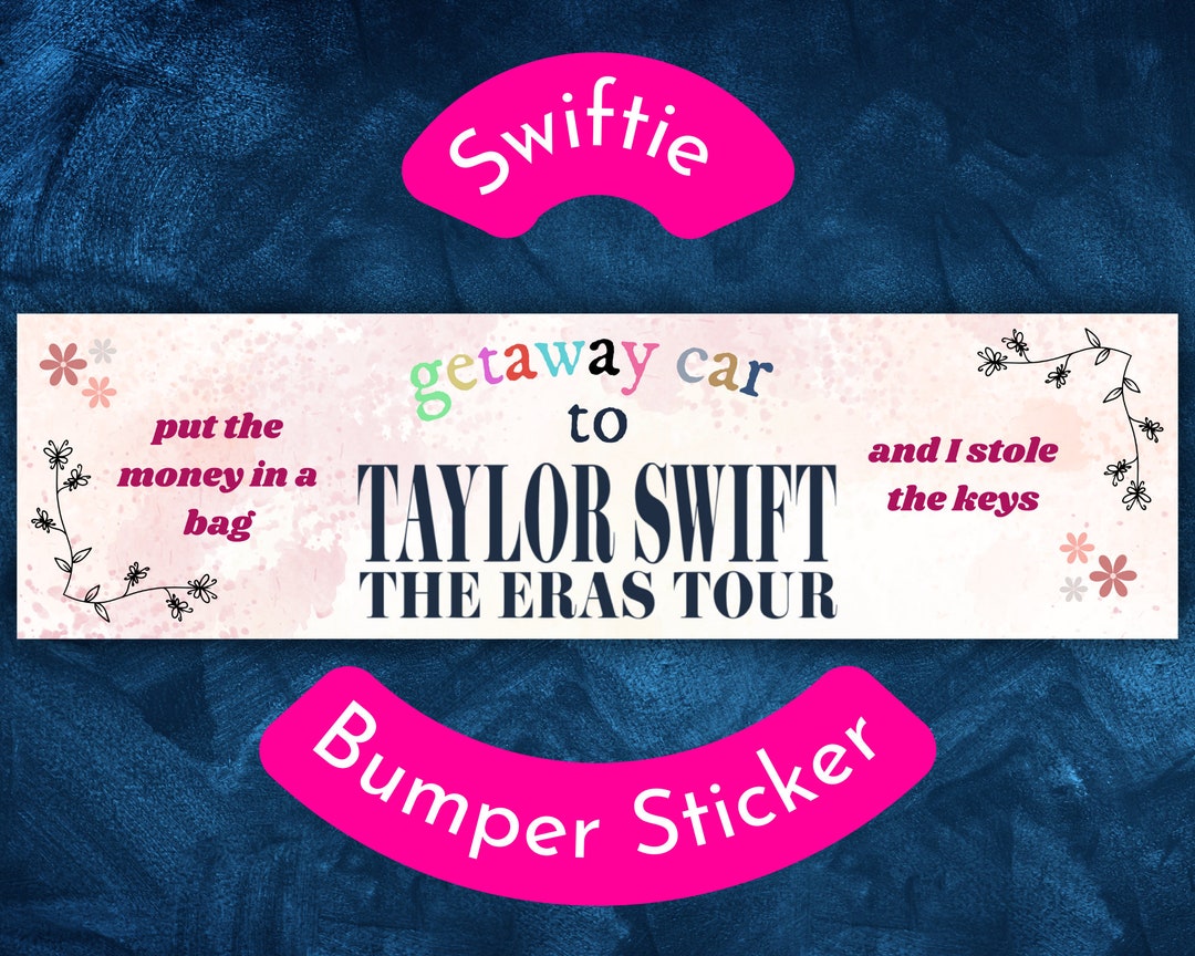 Taylor Swift Car Accessories Taylor Swiftie Bumper Sticker Etsy