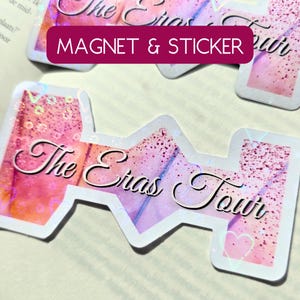 Eras Tour Magnet and Sticker of Taylor Stage for Swifty Gift including Holographic Hearts