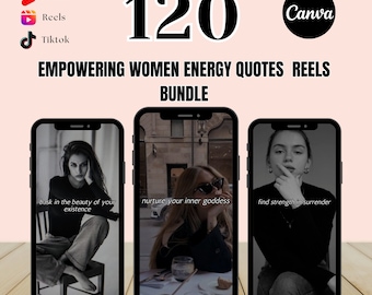 120 Empowering women Energy Quotes video bundle for Instagram reels tiktok  YouTube shorts canva editable template, IG Story Quote Post