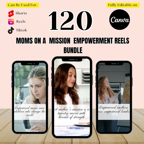 120 Moms On Mission Empowerment-Videorollen-Bundle, YouTube-Shorts, Tiktok, Instagram-Story, bearbeitbare Canva-Vorlagen, Mompreneur-Zitate