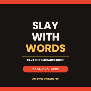 Savage Comebacks & Witty Insults Guide (Digital Download) | Sarcasm Tips