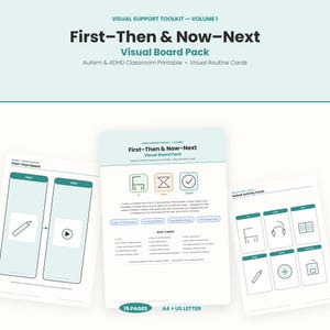 May include: A 15-page visual support toolkit featuring First-Then and Now-Next visual board packs for classroom use. The printable set includes routine cards, activity cards, and communication boards with icons for tasks like sitting, breaks, and reading.