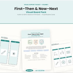 May include: A visual support toolkit titled First-Then & Now-Next Visual Board Pack, featuring printable classroom resources for autism and ADHD. The set includes routine boards and activity cards with line-drawn icons, presented on A4 and US Letter pages.