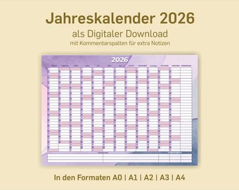 May include: A digital download annual calendar for 2026. The calendar features a purple and white design with a yearly layout, including space for notes. The text on the image reads "Jahreskalender 2026 als Digitaler Download". Available in A0, A1, A2, A3, and A4 formats.
