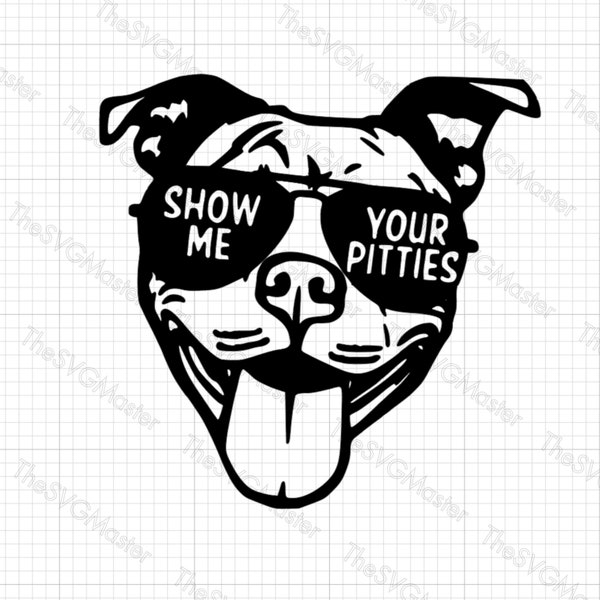 Pitbull SVG, Show me your pitties SVG, Animal Print, Dog breed svg, Animal svg, Cricut Cut Files, Silhouette, Png Eps Dxf, SVG cut files