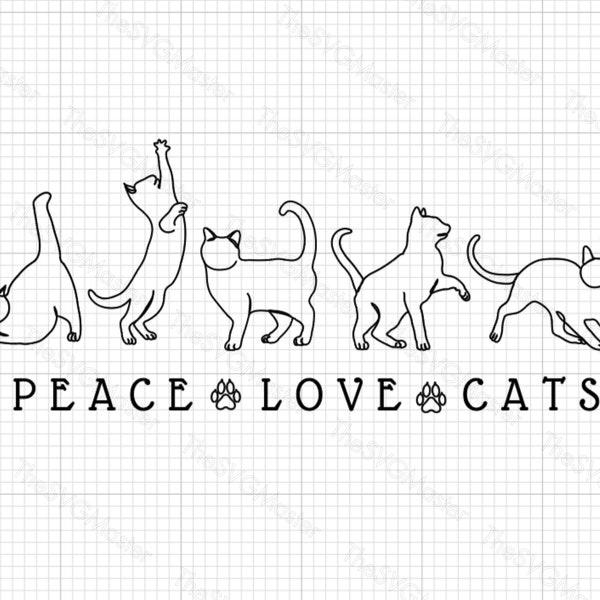 Peace Love Cats SVG, Cat Svg Files, Silhouette SVG, Funny Cat Svg, Cat Lover Gift, Cut File Cricut, Silhouette, Png Eps Dxf, SVG cut files