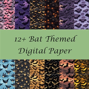 May include: Twelve digital paper designs featuring various bat patterns. The patterns include bats in different colors, such as pink, purple, black, gold, and blue, on a variety of backgrounds. The text "12+ Bat Themed Digital Paper" is displayed on a green background.