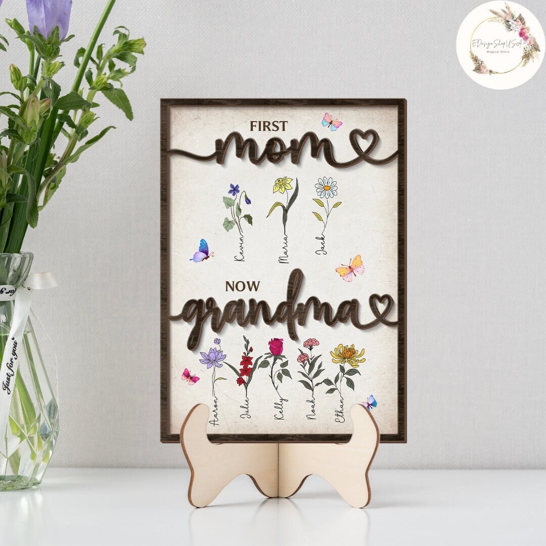 Personalized First Mom Now Grandma Wooden Sign Plaque, Mother's Day Gift, Custom Kids Name Birth ...