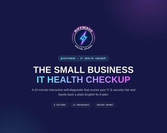 Puede incluir: Un gráfico digital azul oscuro con el logotipo de Riffwave Digital Studio y un icono de rayo. El texto dice: The Small Business IT Health Checkup, un autodiagnóstico interactivo de 10 minutos que evalúa los riesgos de TI y seguridad.