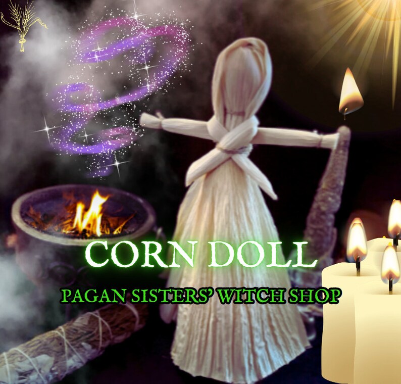 May include: A corn husk doll with a white dress and a purple swirl of magic above it. The doll is in front of a cauldron with flames and candles. The text "CORN DOLL PAGAN SISTERS' WITCH SHOP" is below the doll.
