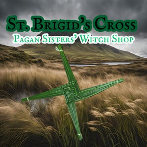 CUSTOM ORDER St. Brigid&#39;s Cross Handcrafted Imbolc Protect Your Home / Irish Celtic Magic Pagan Witch Kildare Goddess Brigid