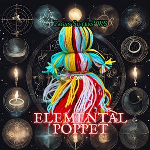 Puede incluir: Una colorida muñeca Elemental Poppet hecha de hilo, con una cabeza redonda y un cuerpo en forma de falda. La muñeca presenta una mezcla de hilo rojo, amarillo, azul y blanco. El texto "Elemental Poppet" se muestra debajo, con "Pagan Sisters WS" arriba.