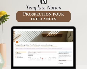 May include: A laptop screen displaying a Notion template for freelance and community manager prospecting. The template includes sections for navigation, a calendar for scheduling contact, a link to a calendar for scheduling meetings, and a list of tasks to complete.