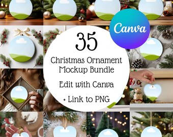 May include: A mockup bundle of 35 Christmas ornaments in various shapes, including round and heart-shaped designs. Each ornament features a sky and landscape design. The text "Christmas Ornament Mockup Bundle" and "Edit with Canva" are also visible.