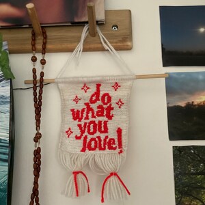 do what you love Wandbehang