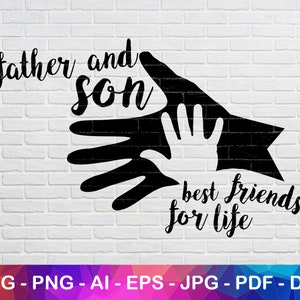 Father and Son Svg, Fathers Day Svg, Family Svg File, Baby Svg, Cute Svg File, Instant Svg, EPS File, Jpg File