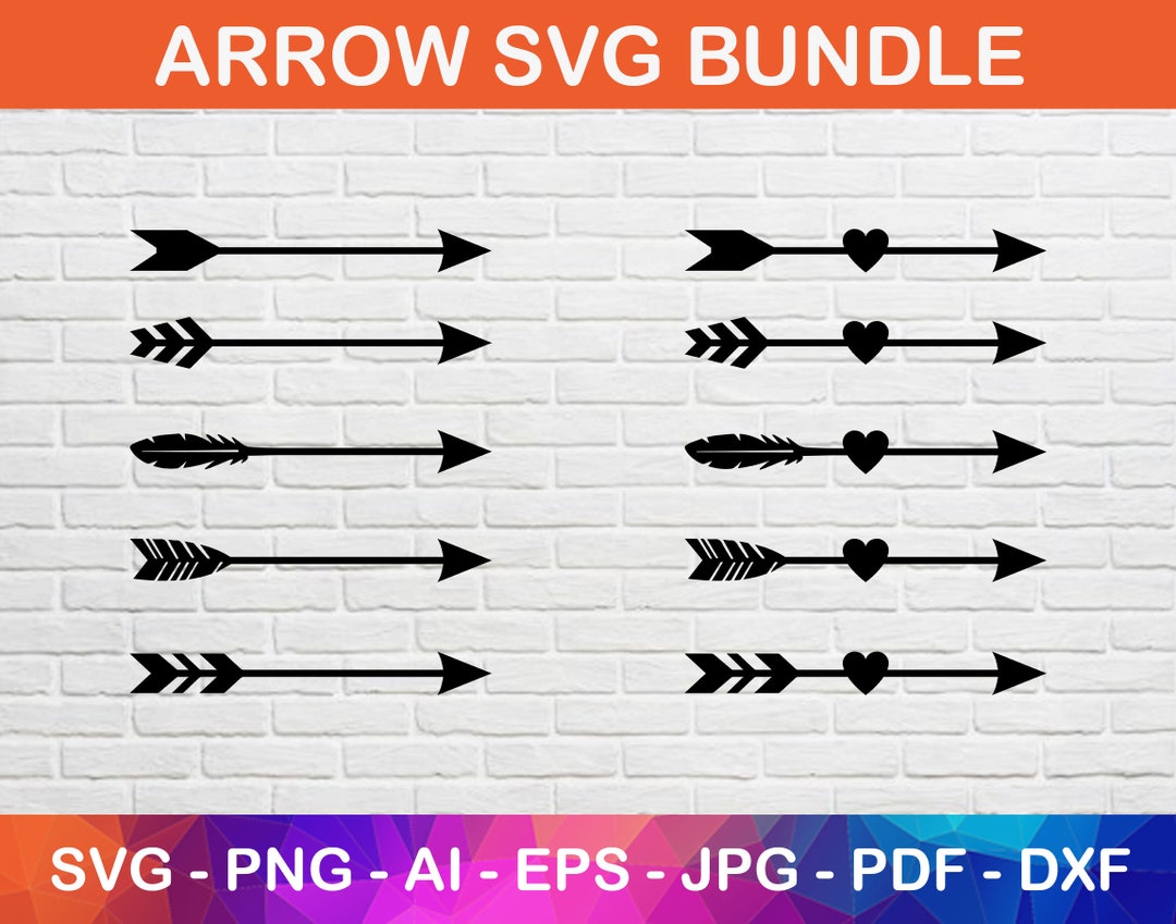 Arrow Bundle Svg Files, Arrow With Heart Dxf, Png, Jpg, Pdf Files for ...