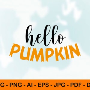 Hallo Pumpkin Svg, Jpg, Halloween sublimatie PNG, Halloween Gift, Funny Fall citaat gesneden bestand voor Cricut