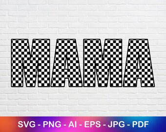 May include: Black and white checkered design of the word "MAMA" in a bold font.