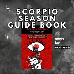 Scorpio Zodiac Guide eBook PDF ~ Made For EVERYONE! Scorpio Season
