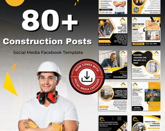 May include: A promotional graphic for construction services, featuring a construction worker in a hard hat. The image includes the text "80+ Construction Posts" and "Social Media Facebook Template". Additional graphics showcase various home renovation projects.
