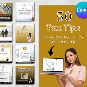 May include: A gold background with the text "50 Tax Tips" and "INSTAGRAM POSTS FOR TAX PREPARERS". A woman is holding a laptop showing a social media post with the text "Contact a Tax Professional".