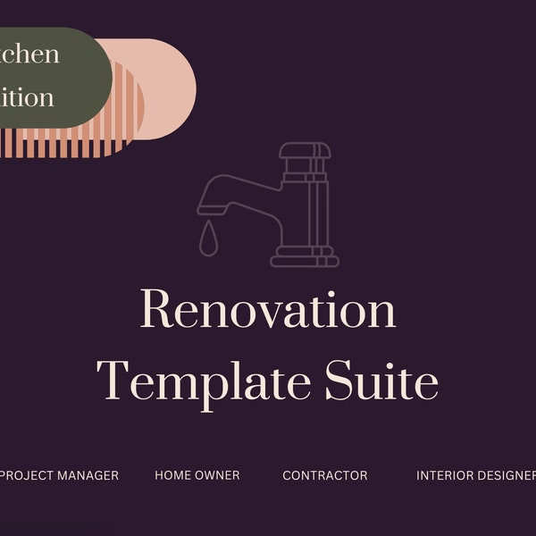 Kitchen Project Manager Suite - Gantt Chart, Estimate Template, Finishes Selection Template, Document Register, Budget. Renovate/Build