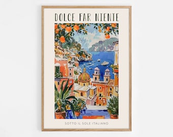 Dolce Far Niente Florenz, Italien druckbare DIGITALE Kunst, italienisches Zitat, Italien-Reise-Plakat, italienische Sprache, Wandkunst, Geburtstagsgeschenk