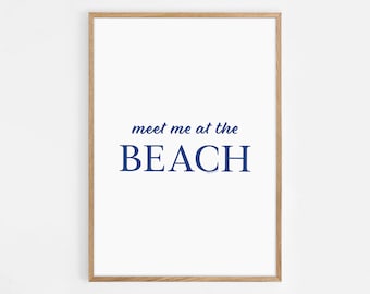 Meet Me At The Beach print trendy kustkunst blauwe typografie poster strandhuis decor oceaan muur kunst girly print digitale download