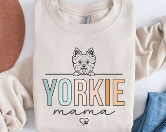 Yorkie Mom Sweatshirt, Yorkie Mama Sweatshirt, Yorkshire Terrier Sweatshirt, Yorkie Mama Shirt, Yorkie Dog Mom Sweater, Dog Mom Crewneck