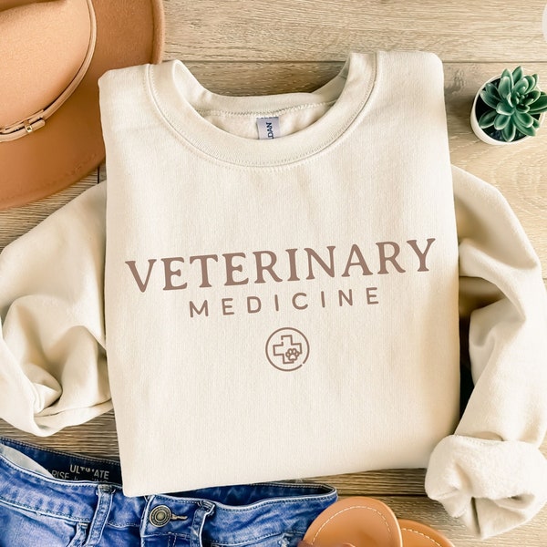 Veterinary Medicine Sweatshirt, Vet Sweatshirt, Animal Doctor Gift for Veterinarian Gift for Vet Tech, Veterinary Medicine Shirt, Vet Shirt