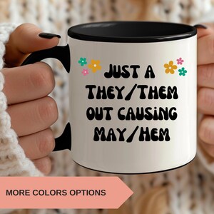 They/Them Pronouns Mug, Non Binary Mug, Queer Pride, Equality Mug, Non Binary Pride Mug, Pride Mug, Queer Gift, Nonbinary Gift