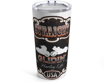 Straight Gliding' Tumbler 20oz