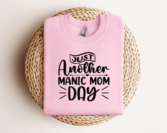 Just Another Manic Mom Day Shirt Manic Monday T Shirt Designs PDF, PNG, JPEG Clipart Digital Downloads Cut Files Cricut Silhouette.