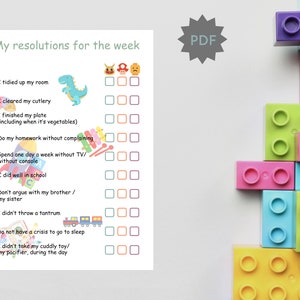 May include: A printable checklist for kids with colorful illustrations and checkboxes. The checklist includes resolutions for the week such as tidying up their room, clearing their cutlery, finishing their plate, doing homework without complaining, spending a day without TV, doing well in school, not arguing with siblings, not throwing a tantrum, not having a crisis to go to sleep, and not taking their cuddly toy or pacifier during the day.