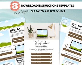 May include: Three Canva templates for digital product sellers. Each template features a green and white landscape background with a laptop screen displaying the same landscape. The text on the templates says "Thank You for Your Order!" and includes instructions for accessing downloads and templates. The templates also include links to join a Facebook group and get freebies.