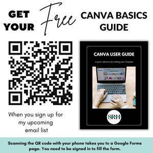 以下が含まれることがあります： 「Get Your Free Canva Basics Guide」というテキストが書かれた白黒のQRコード。QRコードの下には「When you sign up for my upcoming email list」というテキストがあります。白地に黒文字で「Canva User Guide」と「A quick reference for editing your Template」と書かれた黒い長方形。木製のテーブルの上に、Canvaのデザインが表示された画面を持つラップトップが置かれています。手がキーボードを打っています。「Scanning the QR code with your phone takes you to a Google Forms page. You need to be signed in to fill the form.」というテキストが画像の下にあります。