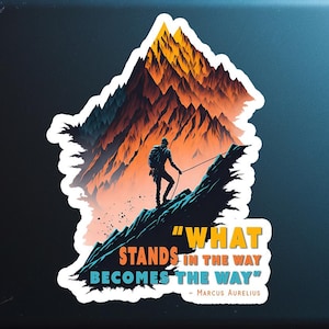Marcus Aurelius Stoic Sticker, &quot;What Stands in the Way Becomes the Way&quot; Inspirational Stoicism Quote, Greek Philosophy, Kiss-Cut Vinyl Decal