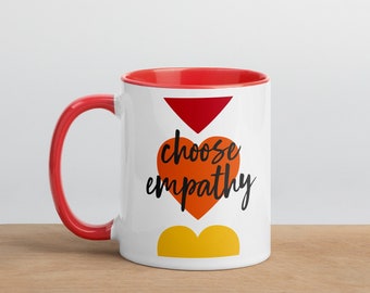 Choose Empathy Coffee Mug: Rainbow Pride Gift, Mental Health Support