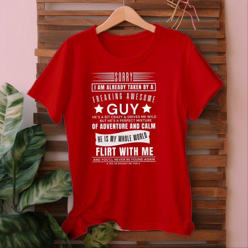 Sorry Taken By Guy T-Shirt, Funny Relationship Gift image 6