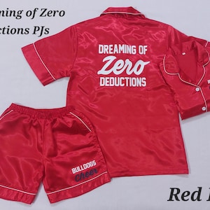 Dreaming of Zero Deductions PJs,Zeta Phi Beta PJs,Cheer Team Pajama Set,Wake up & Hit Zero PJs,College Team PJ&#39;s,Personalised Pjs,Satin Pjs