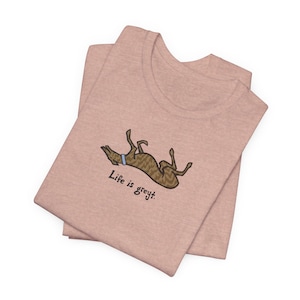 Life is Greyt Brindle Greyhound - Unisex Crewneck Tee