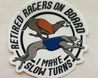 Retired Racers on Board Vinyl Sticker - Greyhound