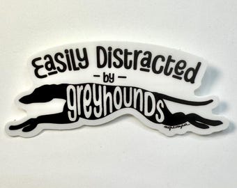 Sticker en vinyle facilement distrait - Lévrier Whippet Galgo Lurcher
