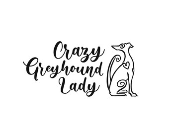 Crazy Greyhound Lady Vinyl Decal