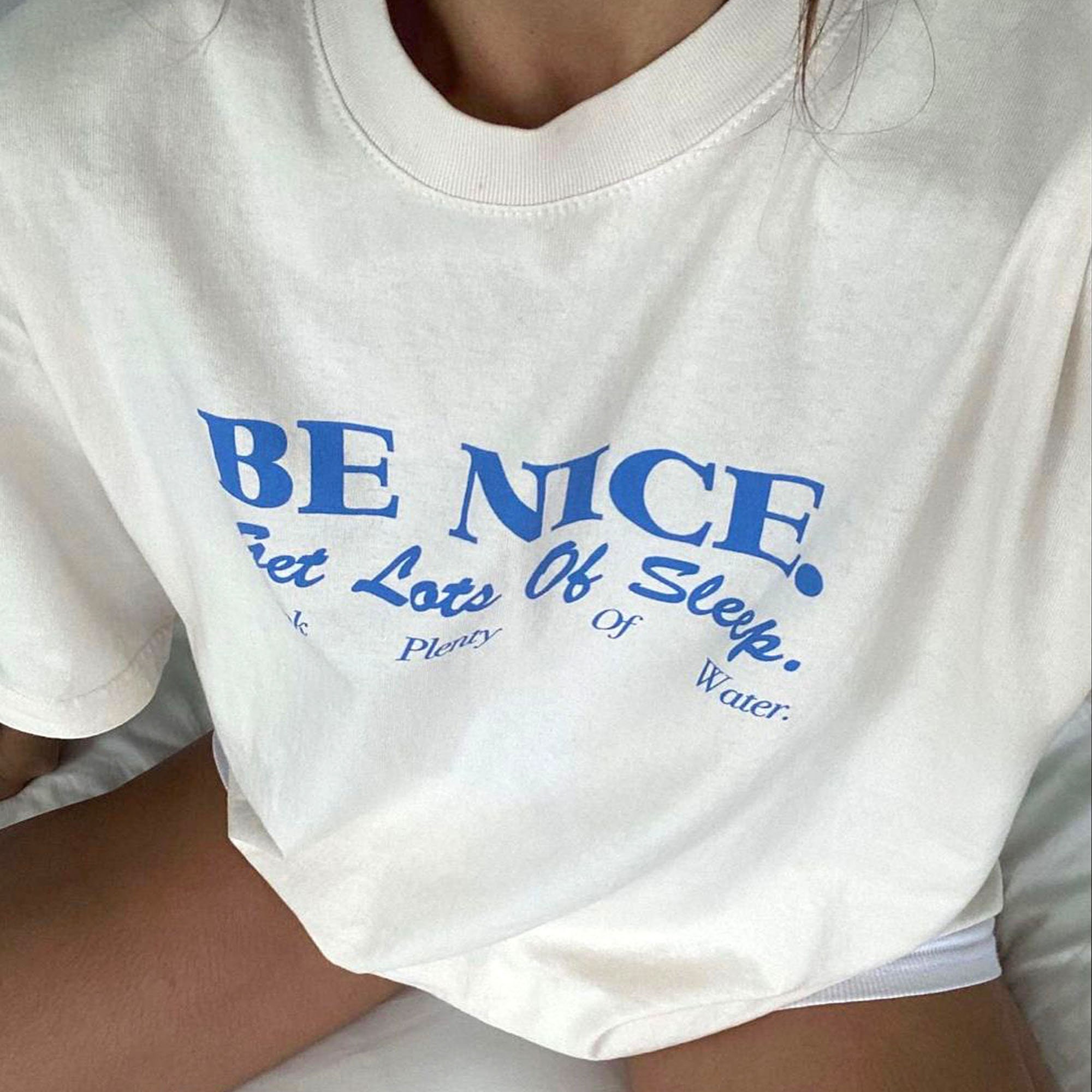 Be Nice, Get Lots of Sleep, Drink Plenty of Water T-shirt, Unisex ...