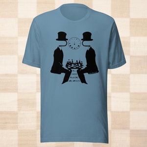 All Chess Players are Artists Tee Shirt, Marcel Duchamp Chess Quote, Famous Philosophy Clothing, Witty Inspirational Gear for Men and Women