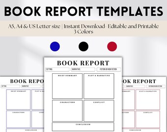 May include: Three printable book report templates in black, blue, and red. Each template has sections for setting, narrative, brief summary, plot and narrative, characters, conflict, conclusion, lesson focus, and comments and observations.