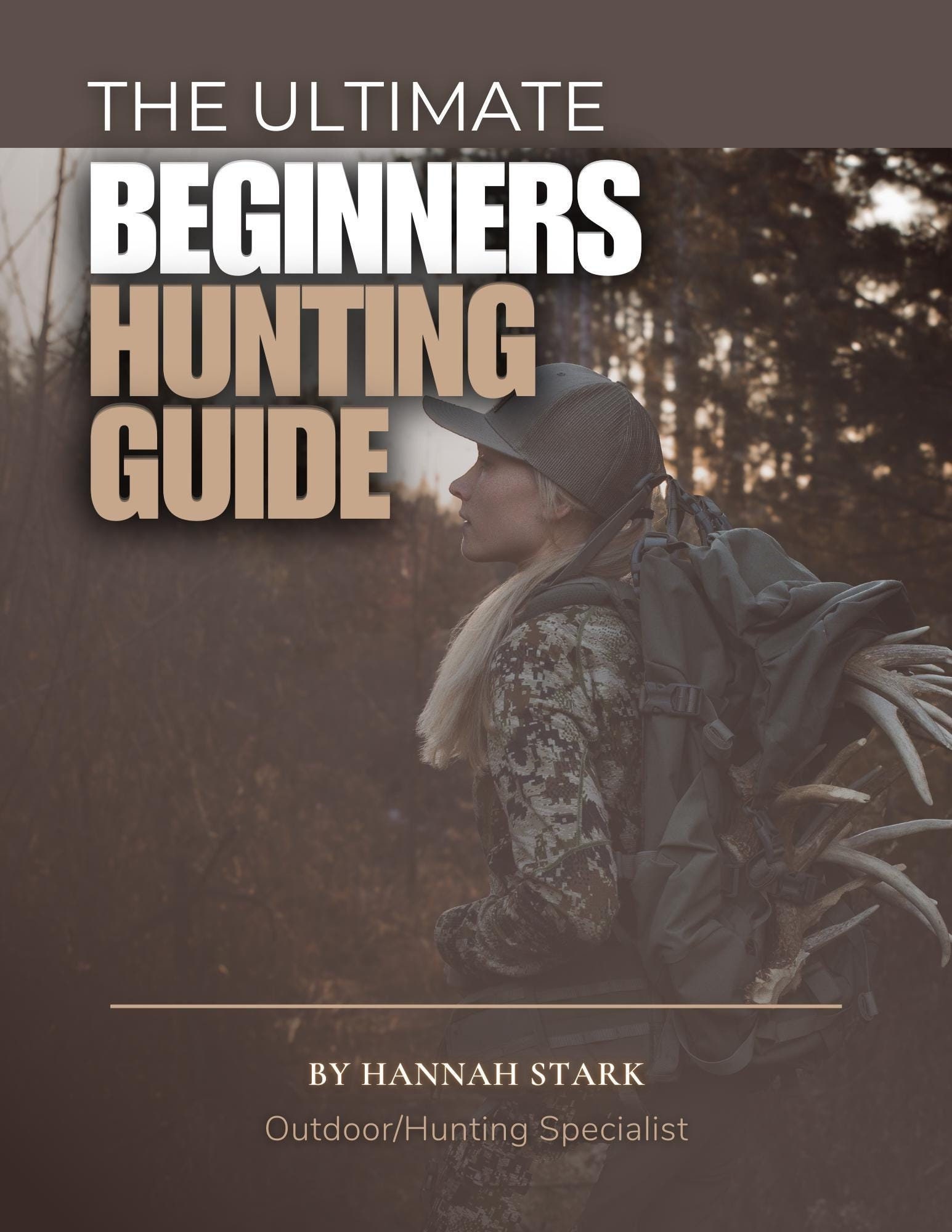 The Ultimate Beginners Hunting Guide - Etsy